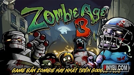 choi game Zombie age 3 Mod Full tiền