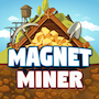 Magnet Miner (MOD Vô Hạn Vàng)