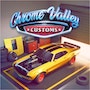 Chrome Valley Customs (MOD Mở Khóa)