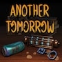 Another Tomorrow (MOD Bản Đầy Đủ)
